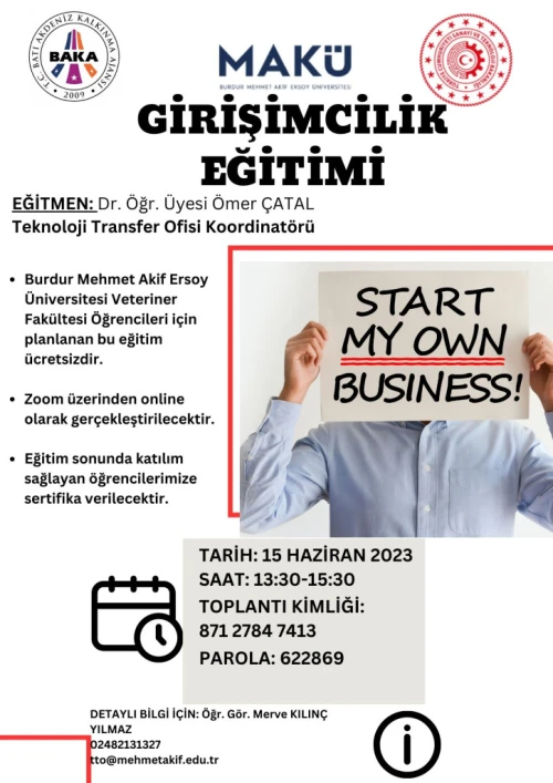 Veteriner Fakültesi öğrencilerimize yönelik olarak gerçekleştirilecek olan “Girişimcilik Eğitimi”