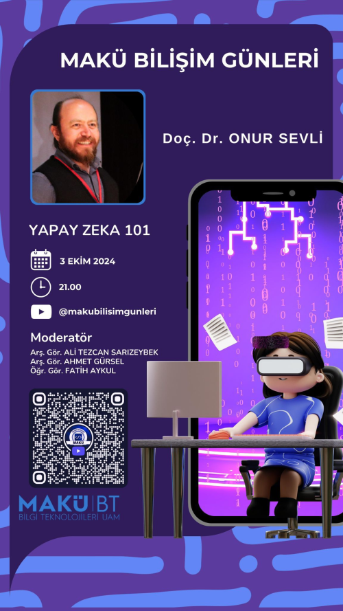Makü Bilişim Günleri - Yapay Zeka 101
