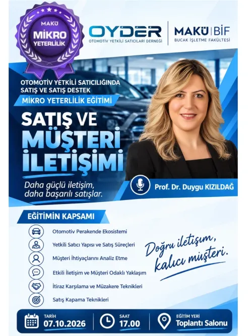 Otomotiv Yetkili Satıcılığında Satış ve Satış Destek Mikro Yeterlilik Eğitimleri kapsamında, “Satış ve Müşteri İletişimi” Eğitimi