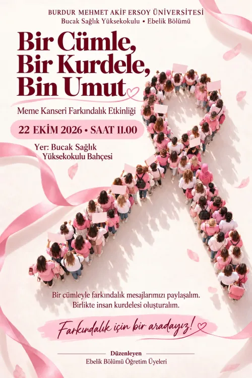 Bucak Sağlık Yüksekokulunda “Bir Cümle, Bir Kurdele, Bin Umut” Etkinliği Gerçekleştirildi