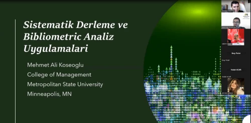 In our Systematic Literature Review seminar, Dr. Lecturer Mehmet Ali KÖSEOĞLU conducted his presentations.