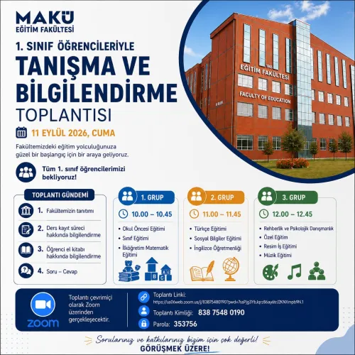 1. Sınıf Öğrencileriyle Tanışma ve Bilgilendirme Toplantısı