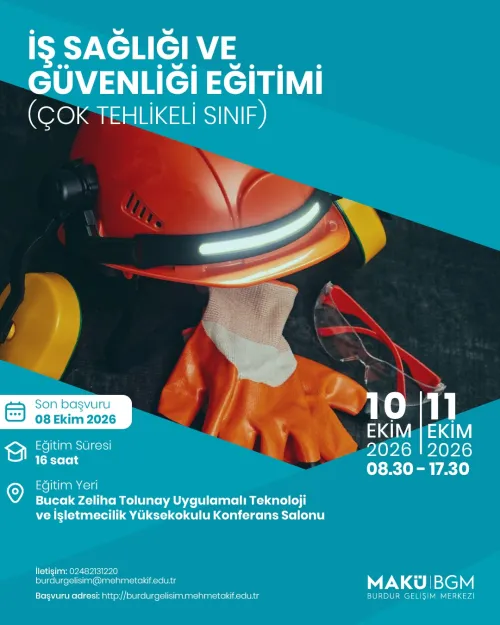 Çok Tehlikeli İş Sağlığı ve Güvenliği Eğitimi