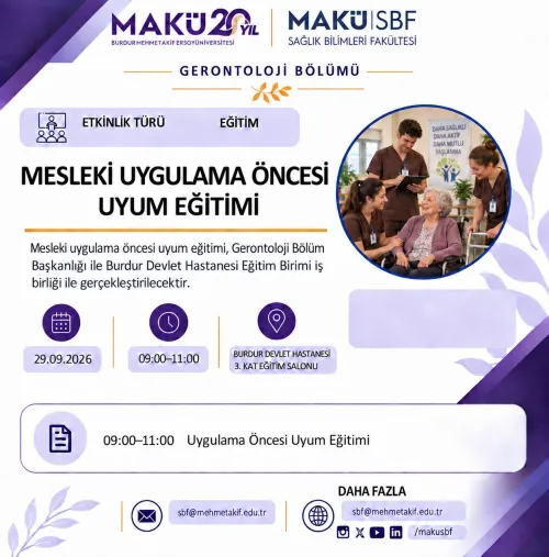 Gerontoloji Bölümü Mesleki Uygulama Öncesi Uyum Eğitimi