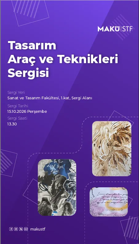 Tasarım Araç ve Teknikleri Sergisi