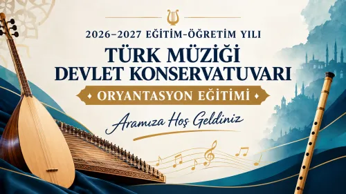 2026-2027 Eğitim-Öğretim Yılı Oryantasyon Eğitimi